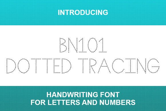 Bn101 Dotted Tracing: The Ultimate Handwriting Font for Engaging Visuals