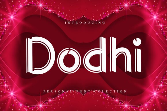 Dodhi: A Unique Sans Serif Font for Elegant Branding