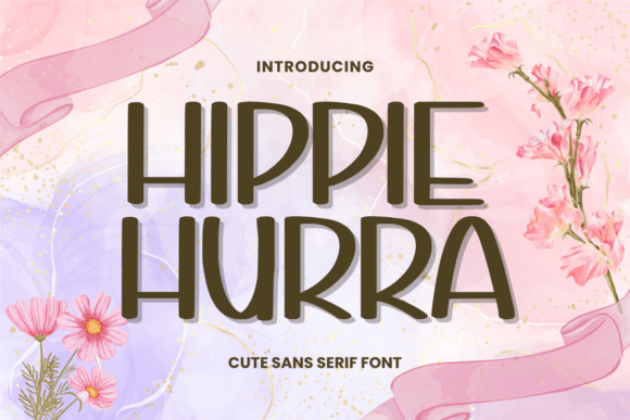 Hippie Hurra Font for Playful Campaign Design