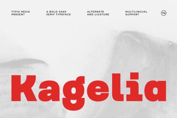Kagelia: The Bold Sans Serif Font for Modern Branding