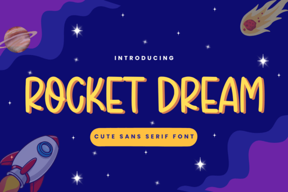 Rocket Dream Font Review for Campaign Design