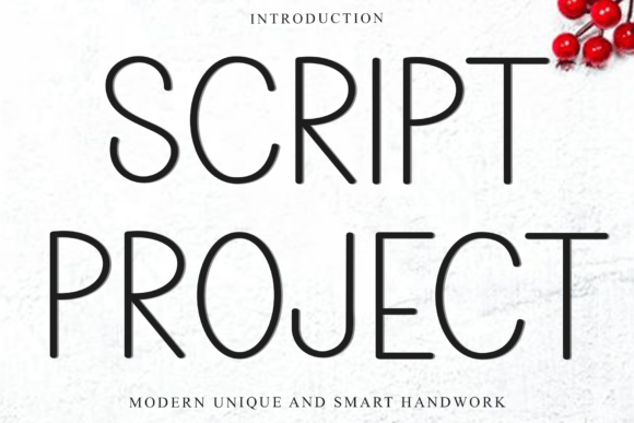 Script Project Font for Modern Campaign Design